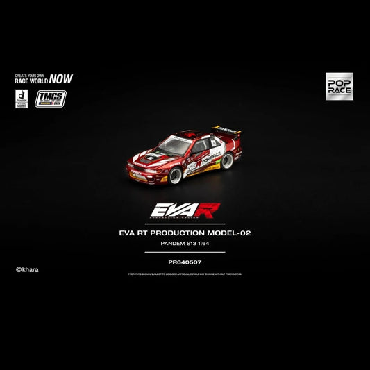 POPRACE 1/64 EVA RT PRODUCTION MODEL-02 PANDEM S13 TMCS Malaysia 2026 Special Edition PR640507