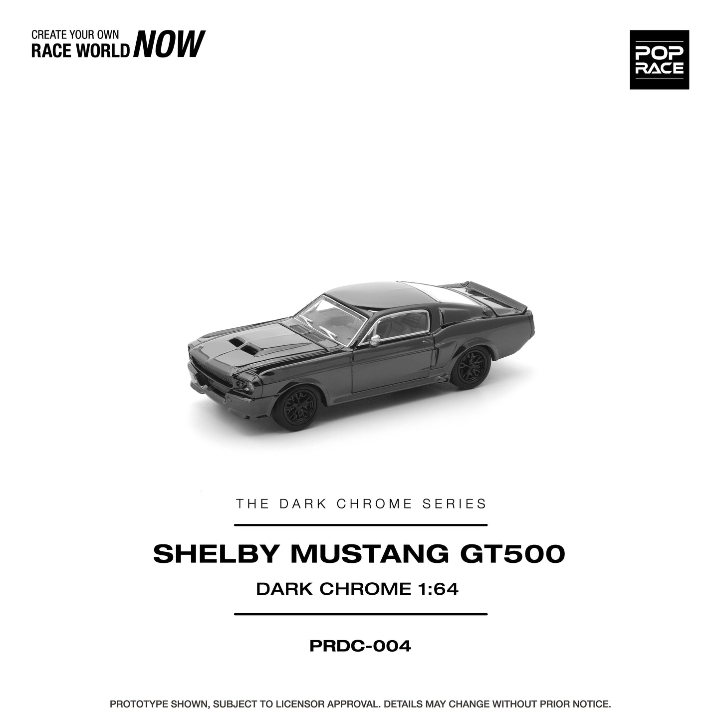 POPRACE 1/64 SHELBY MUSTANG GT500 DARK CHROME PRDC004